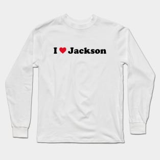 I Love Jackson Long Sleeve T-Shirt